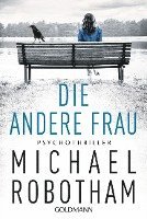 Michael Robotham - Die andere Frau, Häftad. Tillgänglighet: Lägg i varukorg
