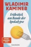 Frhstck am Rande der Apokalypse