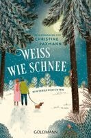 Christine Paxmann - Weiß wie Schnee, Häftad