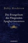 Das Evangelium des fliegenden Spaghettimonsters