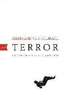Ferdinand von Schirach - Terror, Häftad