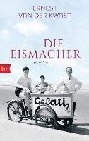 Ernest van der Kwast - Die Eismacher, Häftad