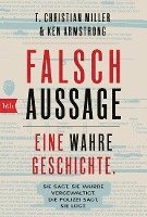 T. Christian Miller, Ken Armstrong - Falschaussage, Häftad