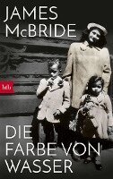 James Mcbride - Die Farbe von Wasser, Häftad