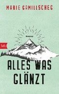 Alles was glnzt