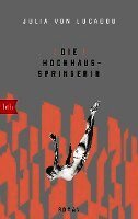 Julia von Lucadou - Die Hochhausspringerin, Häftad