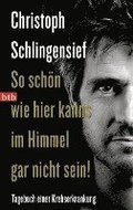 So schn wie hier kanns im Himmel gar nicht sein!