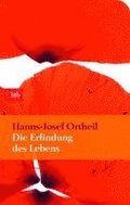 Die Erfindung des Lebens