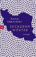 Nava Ebrahimi - Sechzehn Wörter, Inbunden. Tillgänglighet: Lägg i varukorg