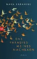 Nava Ebrahimi - Das Paradies meines Nachbarn, Inbunden. Tillgänglighet: Lägg i varukorg
