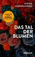 Niviaq Korneliussen - Das Tal der Blumen, Inbunden