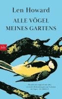 Len Howard - Alle Vögel meines Gartens, Inbunden