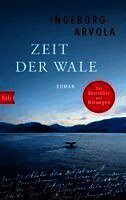 Ingeborg Arvola - Zeit der Wale, Inbunden