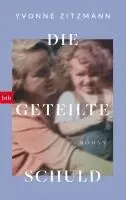 Yvonne Zitzmann - Die geteilte Schuld, Inbunden. Tillgänglighet: Lägg i varukorg