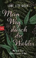 Long Litt Woon - Mein Weg durch die Wälder, Häftad