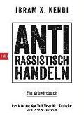 Antirassistisch handeln.