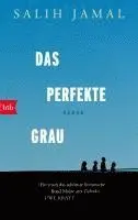 Salih Jamal - Das perfekte Grau, Häftad. Tillgänglighet: Lägg i varukorg
