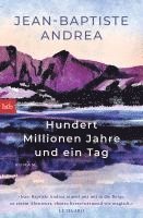 Hundert Millionen Jahre und ein Tag