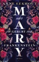 Anne Eekhout - Mary oder die Geburt von Frankenstein, Häftad