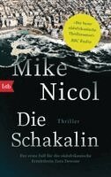 Mike Nicol - Die Schakalin, Häftad. Tillgänglighet: Lägg i varukorg