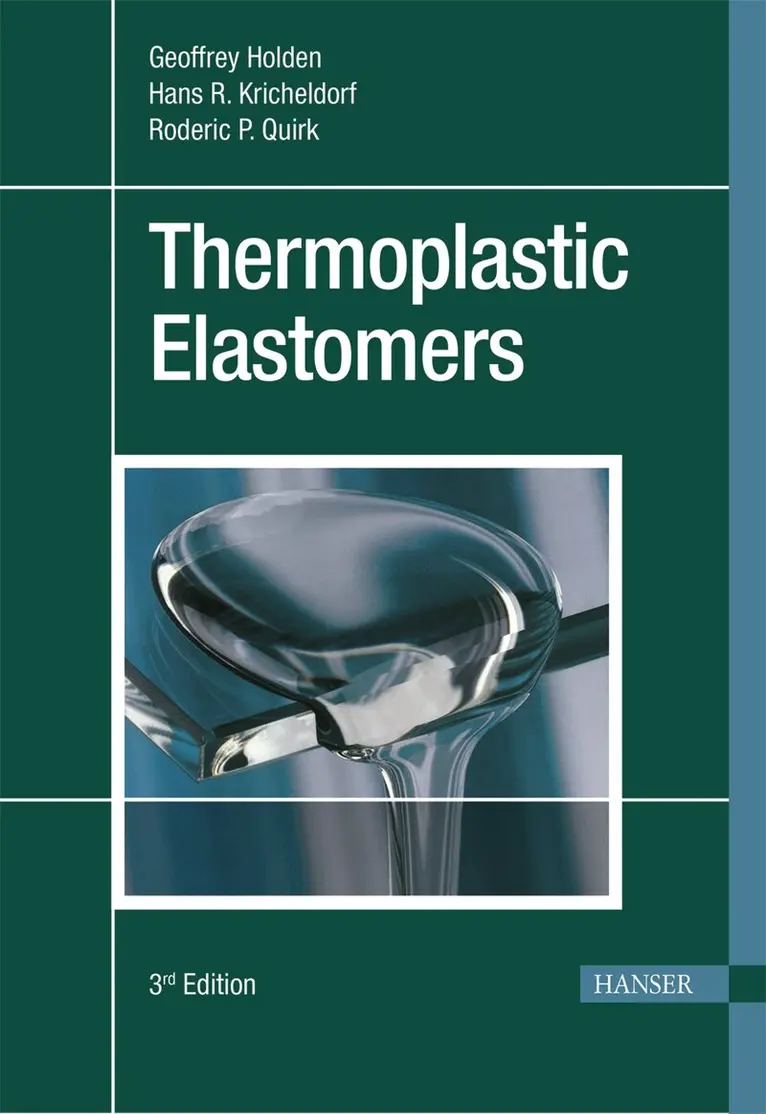Geoffrey Holden, Hans R. Kricheldorf, Roderic P. Quirk - Thermoplastic Elastomers, Inbunden. Tillgänglighet: Tillfälligt slut
