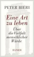 Peter Bieri - Eine Art zu leben, Inbunden. Tillgänglighet: Lägg i varukorg