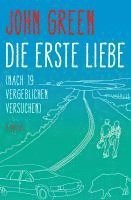 Die erste Liebe (nach 19 vergeblichen Versuchen)