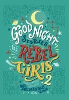 Elena Favilli, Francesca Cavallo - Good Night Stories for Rebel Girls 2, Inbunden