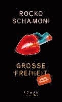 Rocko Schamoni - Große Freiheit, Inbunden
