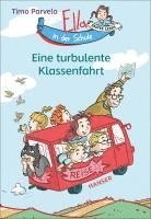 Timo Parvela - Ella in der Schule - Eine turbulente Klassenfahrt, Inbunden. Tillgänglighet: Lägg i varukorg