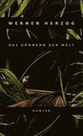Das Dmmern der Welt