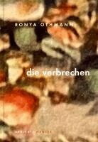 Ronya Othmann - die verbrechen, Inbunden