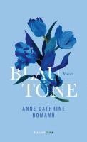 Anne Cathrine Bomann - Blautöne, Inbunden