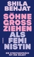 Shne groziehen als Feministin