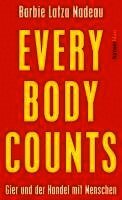 Barbie Latza Nadeau - Every Body Counts, Inbunden. Tillgänglighet: Lägg i varukorg