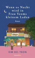 Wenn es Nacht wird in Frau Yeoms kleinem Laden