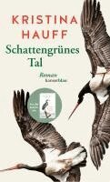 Kristina Hauff - Schattengrünes Tal, Inbunden