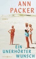 Ann Packer - Ein unerhörter Wunsch, Inbunden