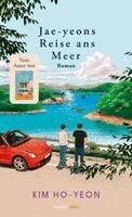 Ho-Yeon Kim - Jae-yeons Reise ans Meer, Inbunden
