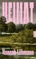 Hannah Lühmann - Heimat, Häftad. Tillgänglighet: Lägg i varukorg
