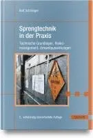 Rolf Schillinger - Sprengtechnik in der Praxis, Inbunden. Tillgänglighet: Lägg i varukorg