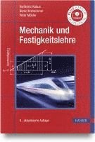 Mechanik und Festigkeitslehre