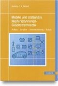 Mobile und station�re Niederspannungs-Gleichstromnetze