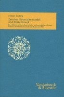 Frieder Ludwig - Zwischen Kolonialismuskritik Und Kirchenkampf: Interaktion Afrikanischer, Indischer Und Europaischer Christen Wahrend Der Weltmissionskonferenz in Tam, Häftad. Tillgänglighet: Tillfälligt slut