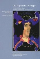 Dieter Bingen, Kazimierz Woycicki - Die Kopernikus-Gruppe. Zwischenbilanz Eines Deutsch-Polnischen Gesprachskreises, Häftad