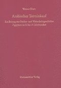 Arabischer Terminkauf: Ein Beitrag Zur Rechts- Und Wirtschaftsgeschichte Agyptens Im 8. Bis 14. Jahrhundert
