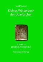 Josef Tropper - Kleines Worterbuch Des Ugaritischen, Häftad. Tillgänglighet: Tillfälligt slut