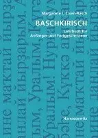 Margarete I. Ersen-Rasch - Baschkirisch: Lehrbuch Fur Anfanger Und Fortgeschrittene Mit Zwei Audio-CDs Zu Samtlichen Lektionen Sowie Mit Alphabetischem Worterverzeichnis Und Ubu, Häftad. Tillgänglighet: Lägg i varukorg
