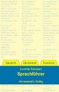 Sprachfuhrer Deutsch - Ukrainisch - Russisch: Mit Basisvokabular Und Kurzgrammatik
