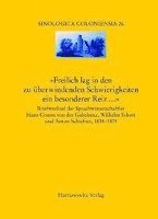 Hartmut Walravens - Freilich Lag in Den Zu Uberwindenden Schwierigkeiten Ein Besonderer Reiz...: Briefwechsel Der Sprachwissenschaftler Hans Conon Von Der Gabelentz, Wilh, Häftad. Tillgänglighet: Lägg i varukorg